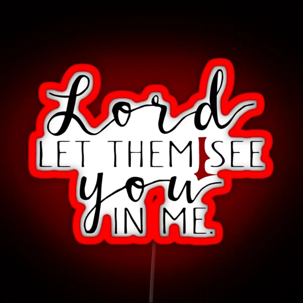Christian Quote RGB Neon Sign