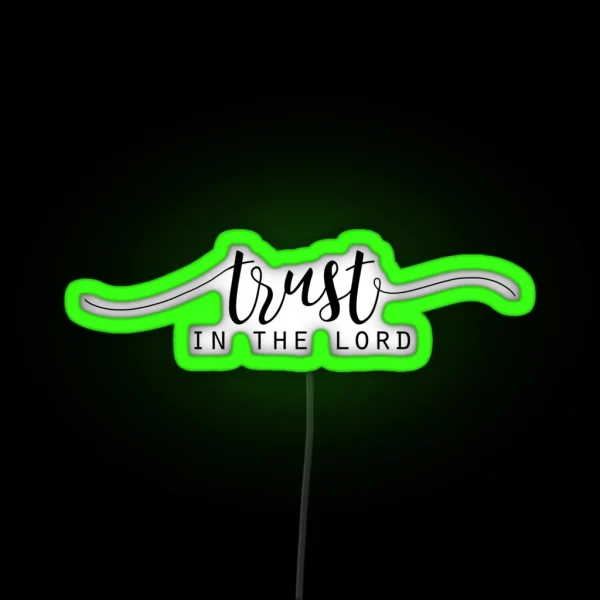 Christian Quote RGB Neon Sign