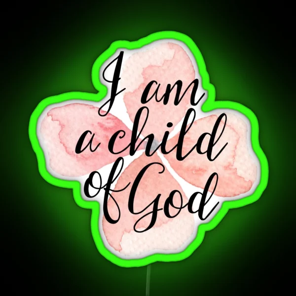 Christian Quote Watercolor Flower RGB Neon Sign