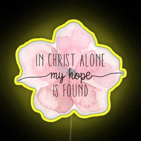 Christian Quote Watercolor Flower RGB Neon Sign