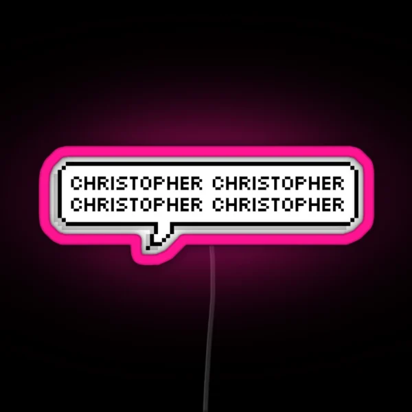 Christopher Christopher Christopher Christopher RGB Neon Sign
