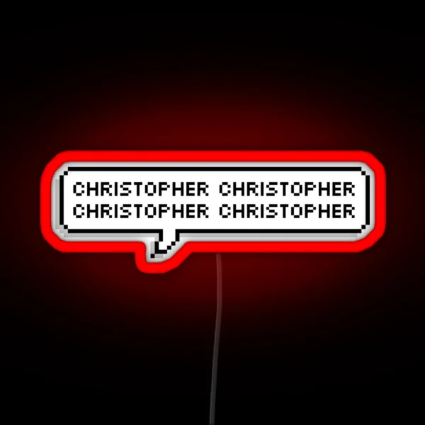 Christopher Christopher Christopher Christopher RGB Neon Sign