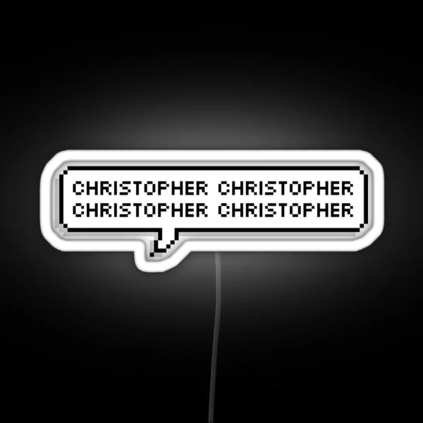 Christopher Christopher Christopher Christopher RGB Neon Sign