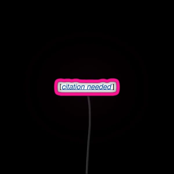 Citation Needed RGB Neon Sign