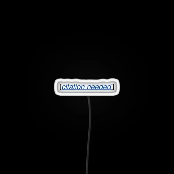 Citation Needed RGB Neon Sign