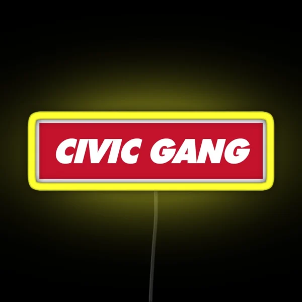 Civic Gang RGB Neon Sign