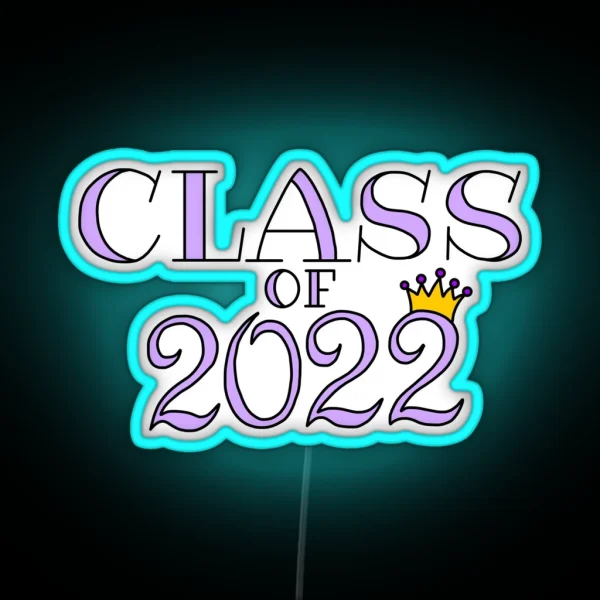 Class Of 2022 RGB Neon Sign