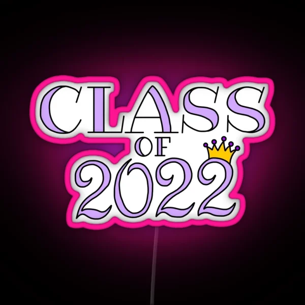 Class Of 2022 RGB Neon Sign