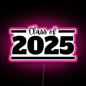 Class Of 2025 RGB Neon Sign