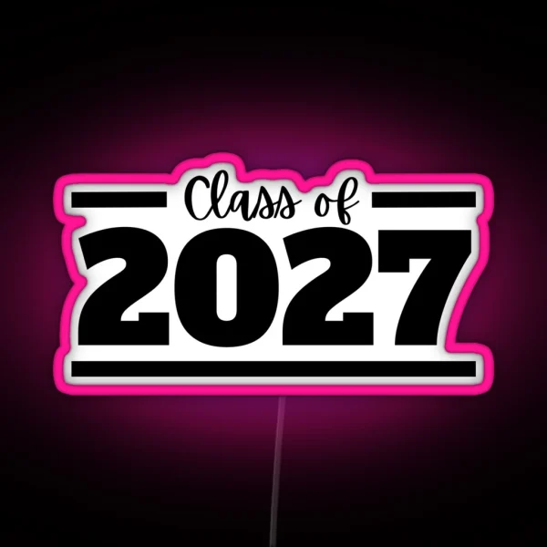 Class Of 2027 RGB Neon Sign