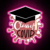 Vibrant neon sign commemorating the unbreakable spirit of pandemic students.