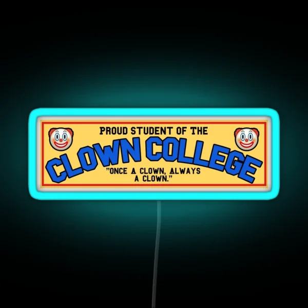 Clown College RGB Neon Sign