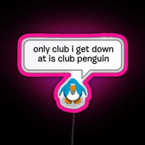 Club Penguin RGB Neon Sign