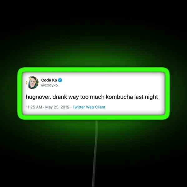 Cody Ko Kombucha Hangover Tweet RGB Neon Sign