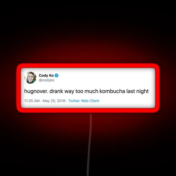 Cody Ko Kombucha Hangover Tweet RGB Neon Sign