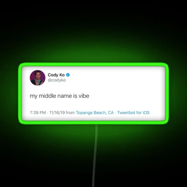 Cody Ko Vibe Tweet RGB Neon Sign