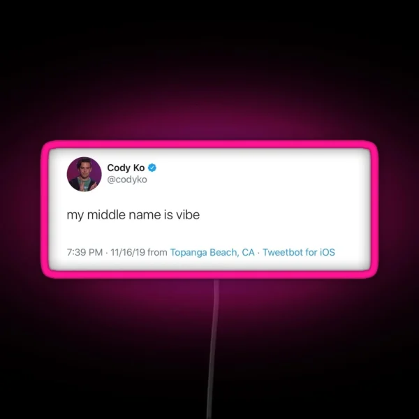 Cody Ko Vibe Tweet RGB Neon Sign