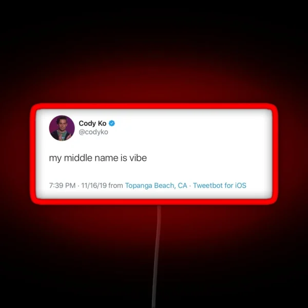 Cody Ko Vibe Tweet RGB Neon Sign