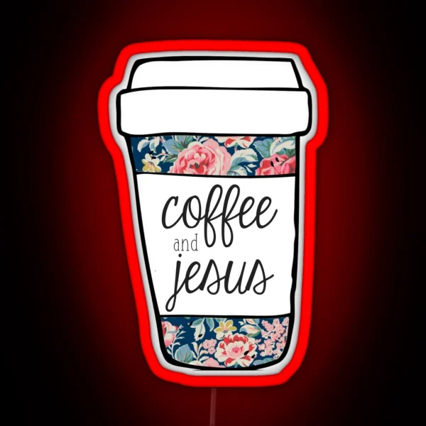 Coffee And Jesus Navy Floral Mug RGB Neon Sign