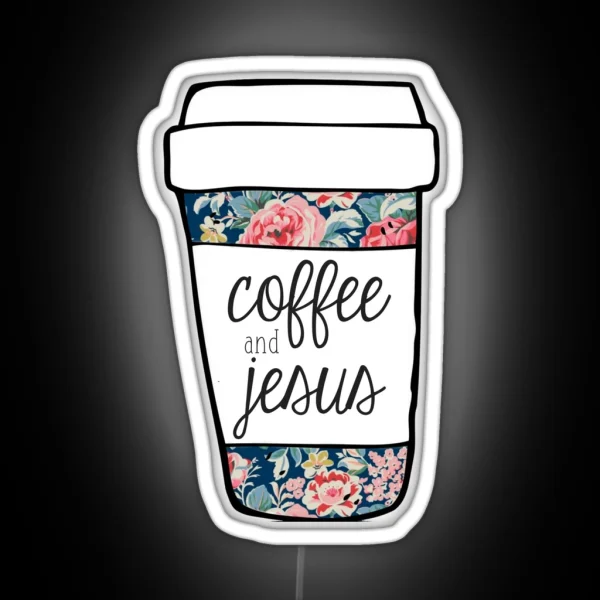 Coffee And Jesus Navy Floral Mug RGB Neon Sign