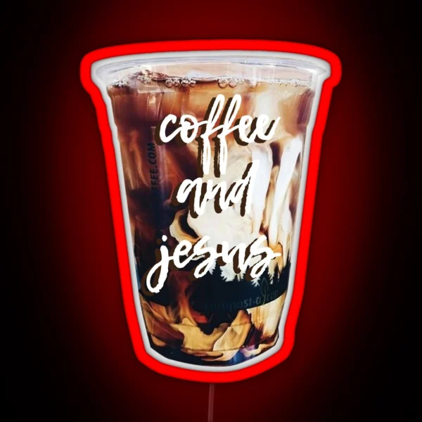 Coffee And Jesus RGB Neon Sign