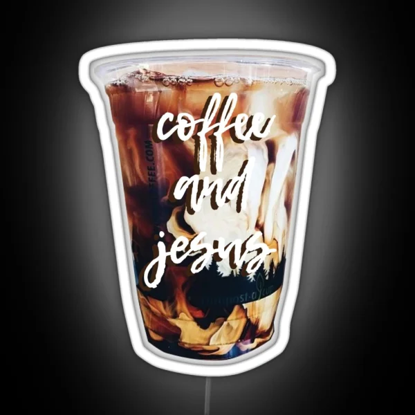 Coffee And Jesus RGB Neon Sign