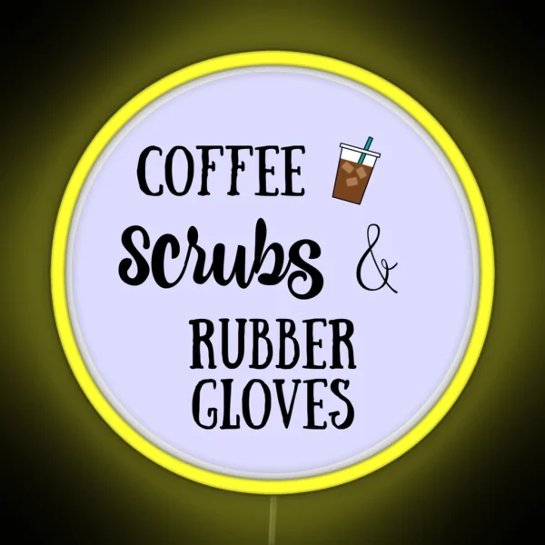 Coffee Scrubs And Rubber Gloves RGB Neon Sign