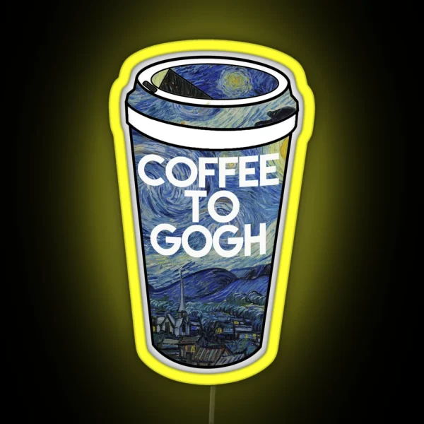 Coffee To Gogh RGB Neon Sign