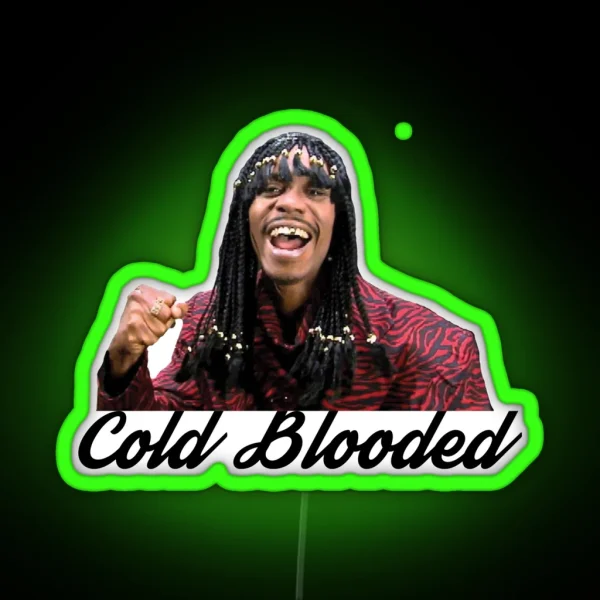 Cold Blooded RGB Neon Sign