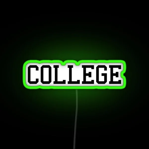 College RGB Neon Sign