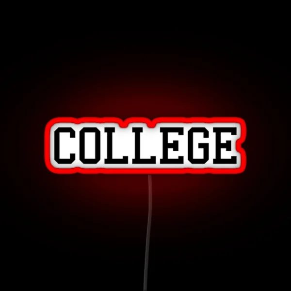 College RGB Neon Sign