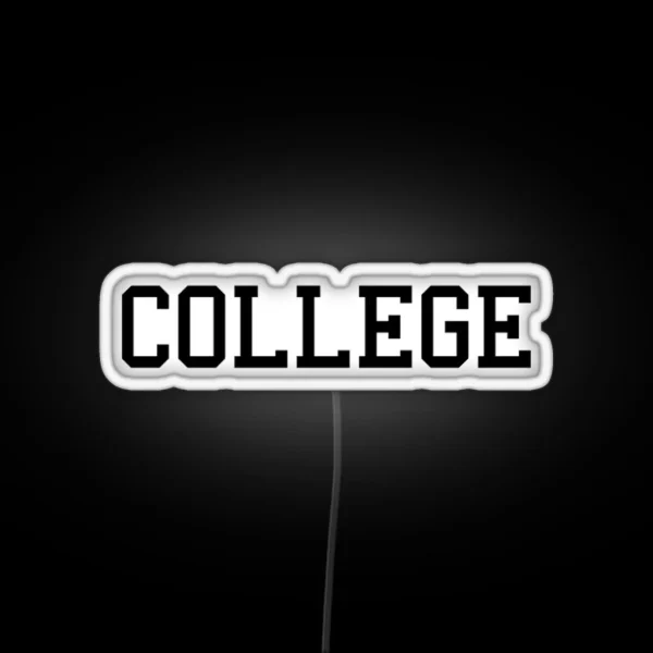College RGB Neon Sign
