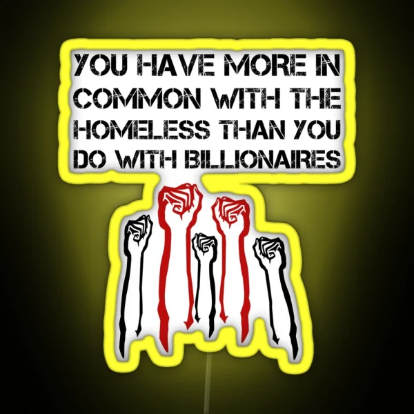 Communist Socialist Left Class Solidarity Anti Billionaire RGB Neon Sign