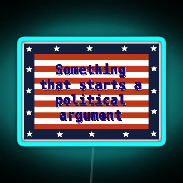 Controversial Opinion RGB Neon Sign