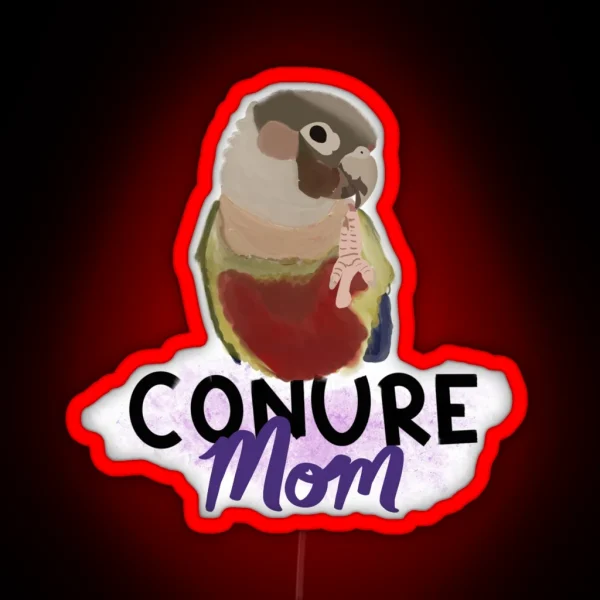 Conure Mom RGB Neon Sign
