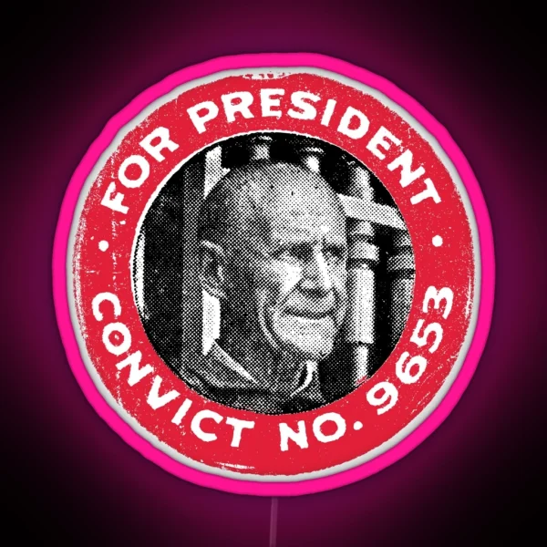 Convict No 9653 For President RGB Neon Sign