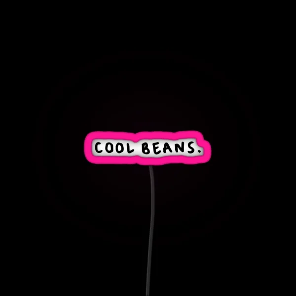 COOL BEANS HOT ROD RGB Neon Sign