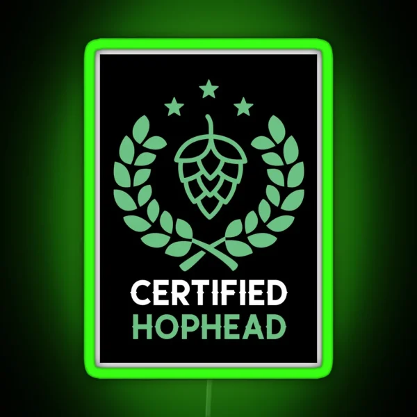 Copy Of Homebrewing Certified Hophead Funny RGB Neon Sign