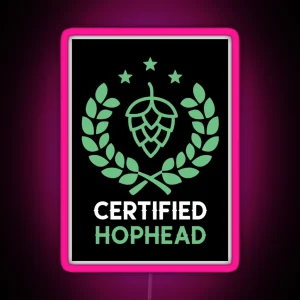 Copy Of Homebrewing Certified Hophead Funny RGB Neon Sign