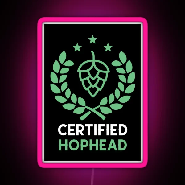 Copy Of Homebrewing Certified Hophead Funny RGB Neon Sign