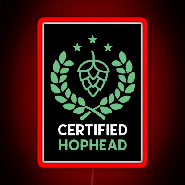 Copy Of Homebrewing Certified Hophead Funny RGB Neon Sign
