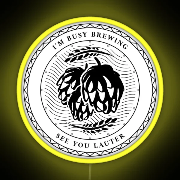 Copy Of Homebrewing Funny Slogan RGB Neon Sign