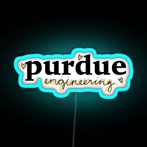Copy Of Purdue Engineering RGB Neon Sign