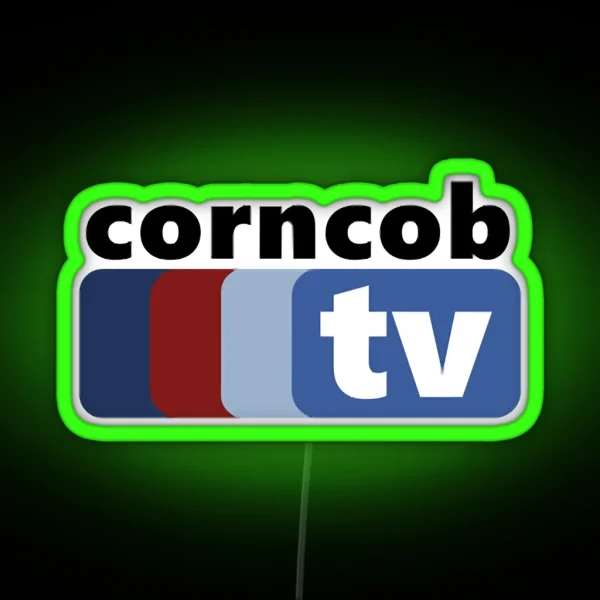Corncob Tv I Think You Should Leave With Tim Robinson RGB Neon Sign