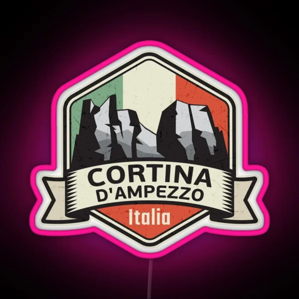 Cortina D Ampezzo Dolomiti Italy RGB Neon Sign