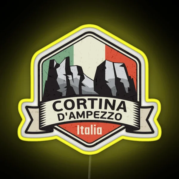 Cortina D Ampezzo Dolomiti Italy RGB Neon Sign