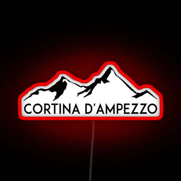 Cortina D Ampezzo Skiing Italy Dolomite Mountains Dolomiti Belluno 4 RGB Neon Sign