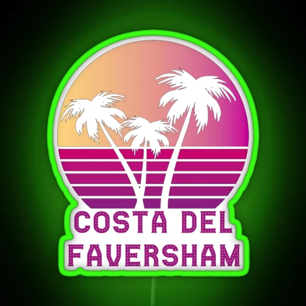Costa Del Faversham Funny Kent Design RGB Neon Sign