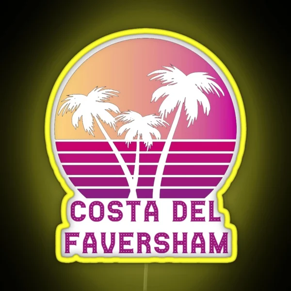 Costa Del Faversham Funny Kent Design RGB Neon Sign