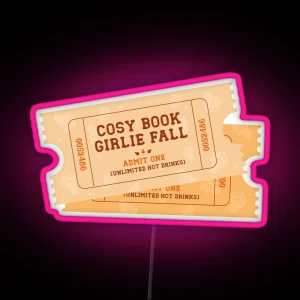 Cosy Book Girlie Fall Ticket RGB Neon Sign